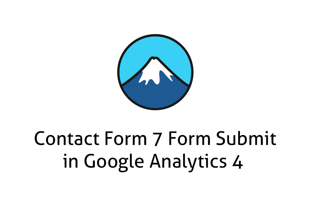 Contact Form 7 Form Submit in Google Analytics 4 and Google Tag Manager